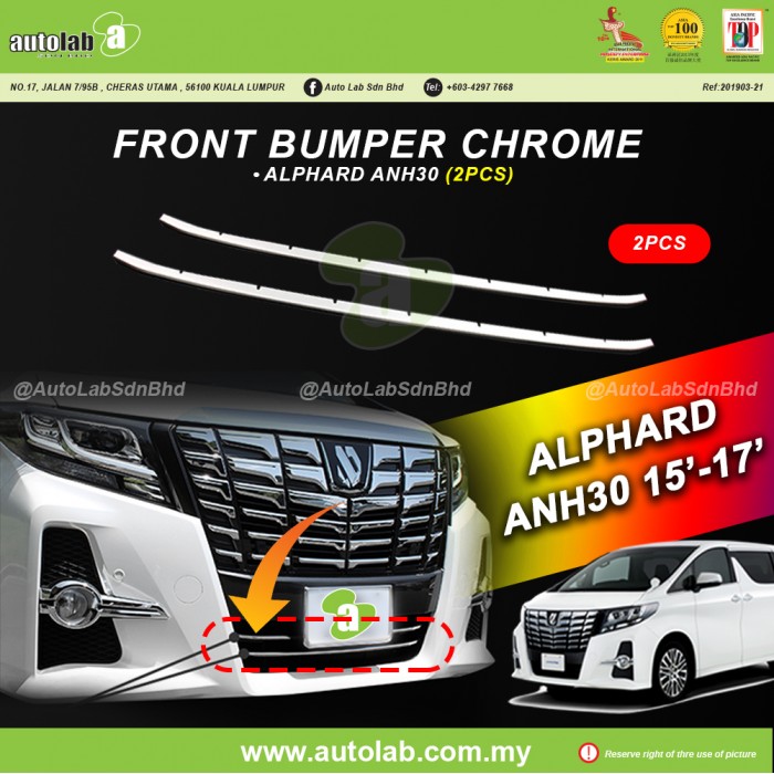 FRONT BUMPER CHROME (2PCS) - TOYOTA ALPHARD ANH30 15'-17'